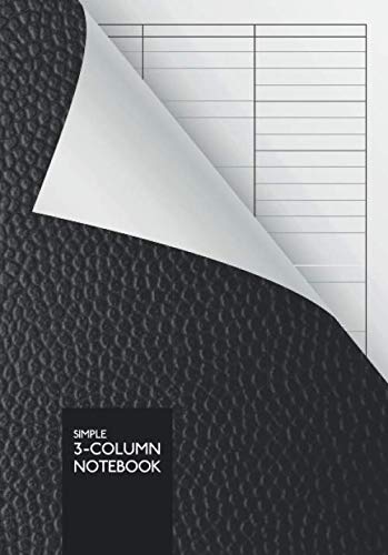 Simple 3-Column Notebook: DIN A5 | 110 Pages | Perfect Binding | Durable Softcover | Lined With 3-Column Template