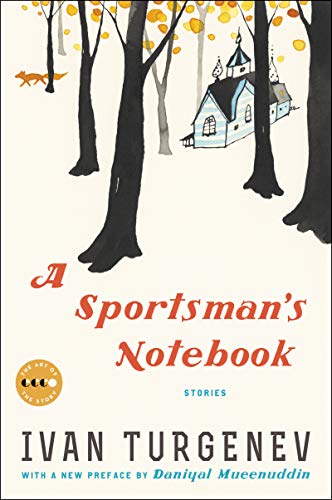 A Sportsman’s Notebook: Stories (Art of the Story)